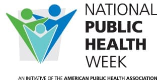 National Public Health Week - An initiative of the American Public Health Association logo.