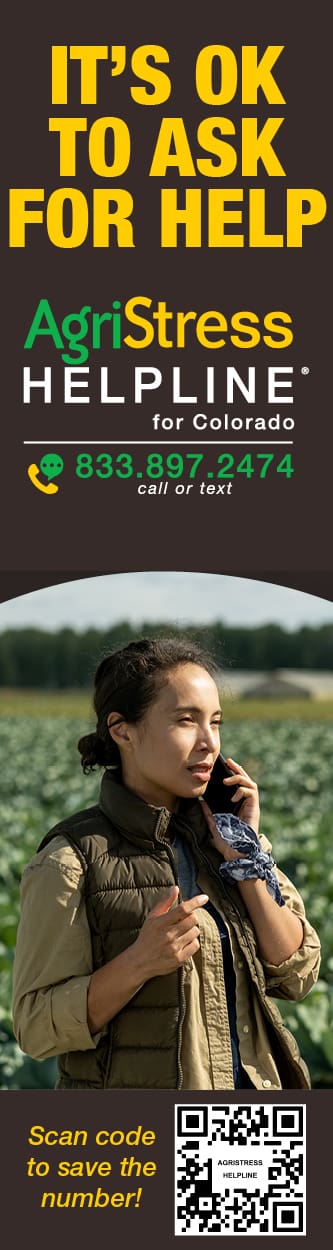 AgriStress Helpline for Colorado 833.897.2474 call or text