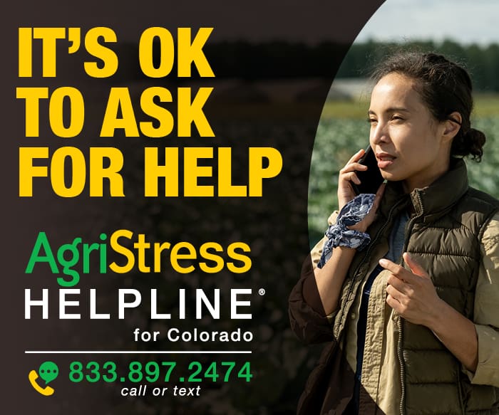 AgriStress Helpline for Colorado 833.897.2474 call or text