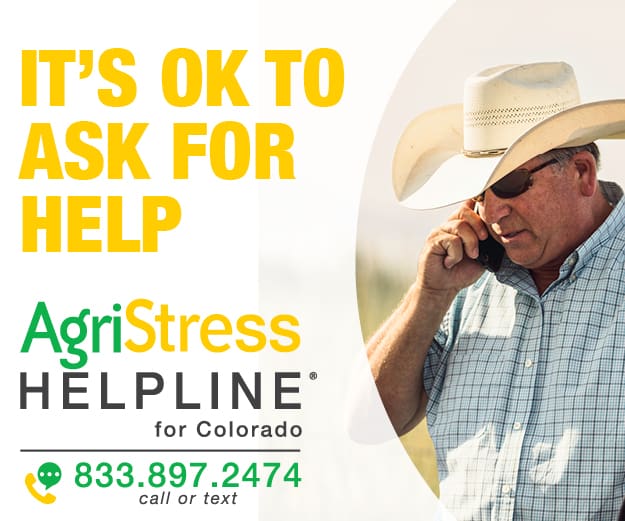 AgriStress Helpline for Colorado 833.897.2474 call or text