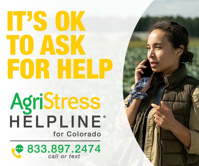 AgriStress Helpline for Colorado 833.897.2474 call or text