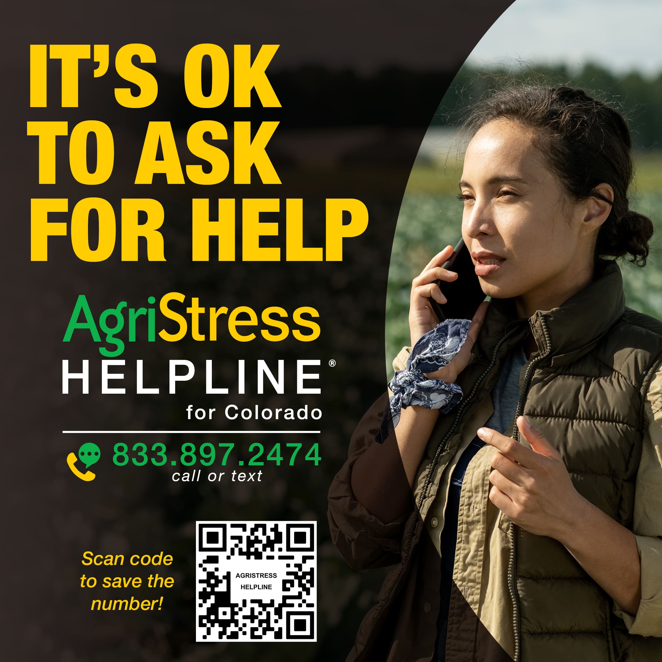 AgriStress Helpline for Colorado 833.897.2474 call or text