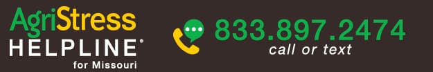 AgriStress Helpline for Missouri 833.897.2474 call or text