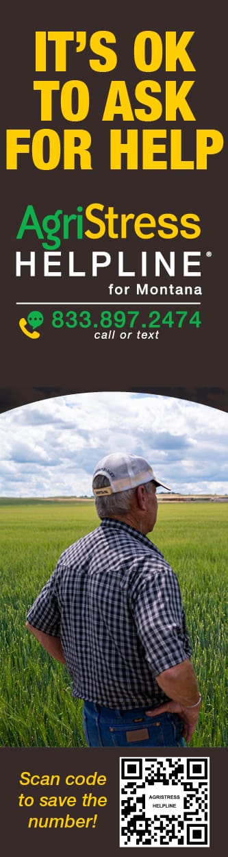 AgriStress Helpline for Montana 833.897.2474 call or text