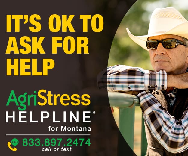 AgriStress Helpline for Montana 833.897.2474 call or text
