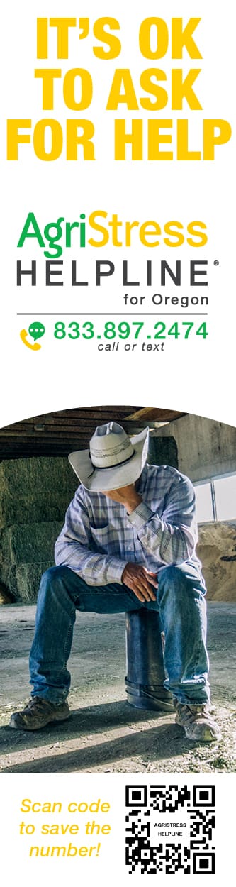 AgriStress Helpline for Oregon 833.897.2474 call or text