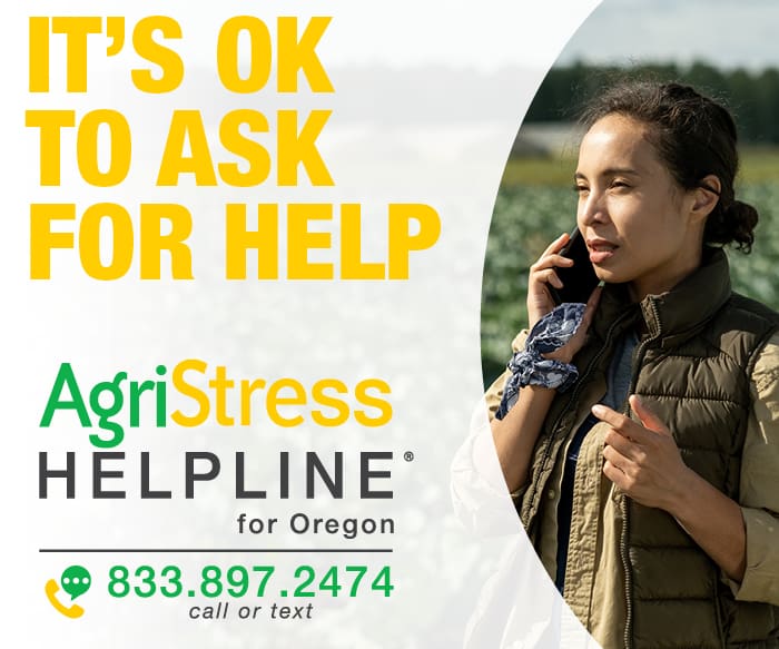 AgriStress Helpline for Oregon 833.897.2474 call or text