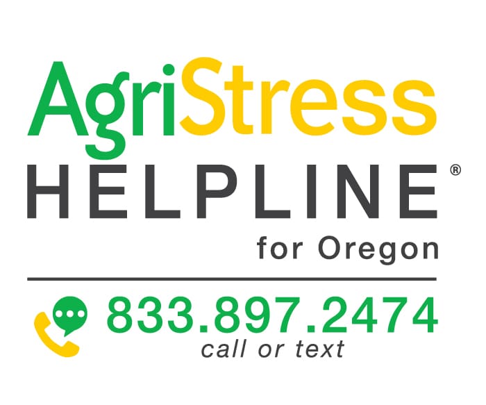 AgriStress Helpline for Oregon 833.897.2474 call or text