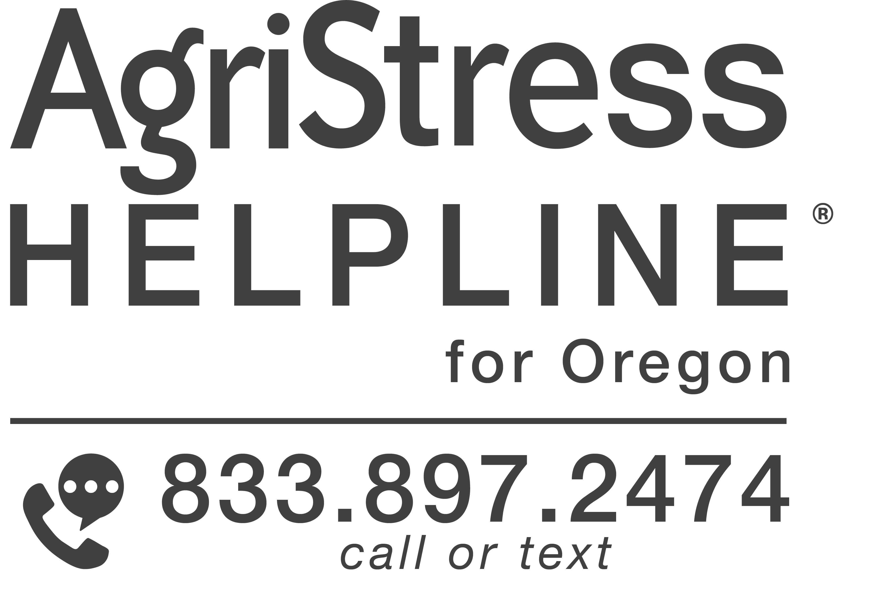 AgriStress Helpline for Oregon 833.897.2474 call or text