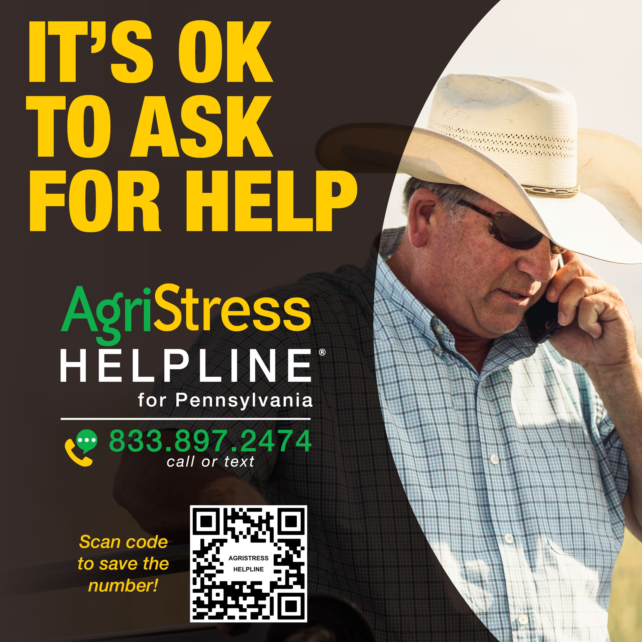 AgriStress Helpline for Pennsylvania 833.897.2474 call or text