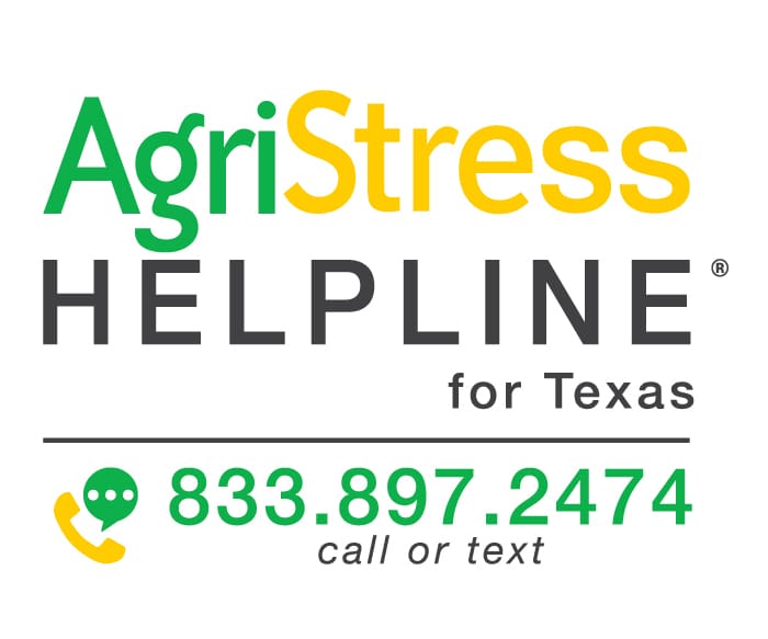 AgriStress Helpline for Texas 833.897.2474 call or text