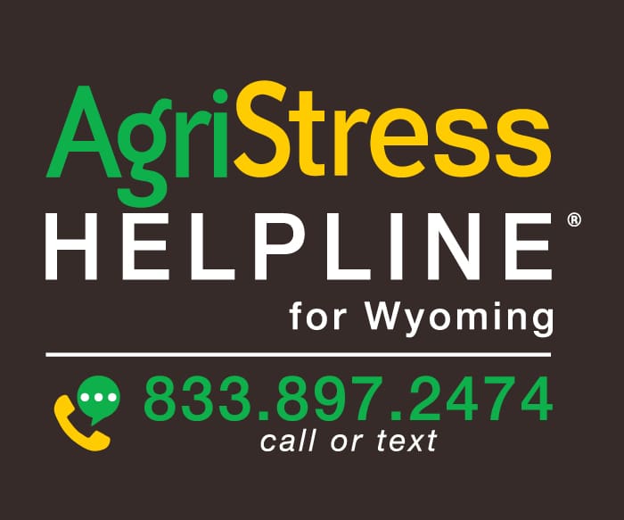 AgriStress Helpline for Wyoming 833.897.2474 call or text
