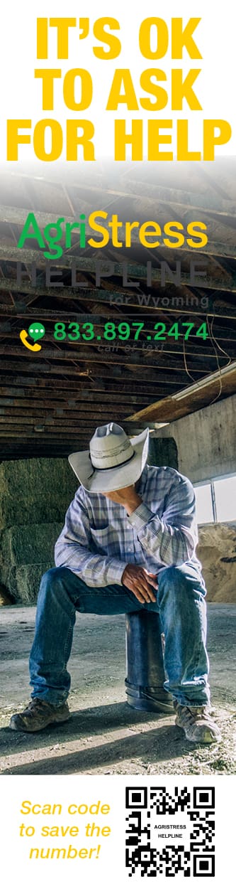AgriStress Helpline for Wyoming 833.897.2474 call or text