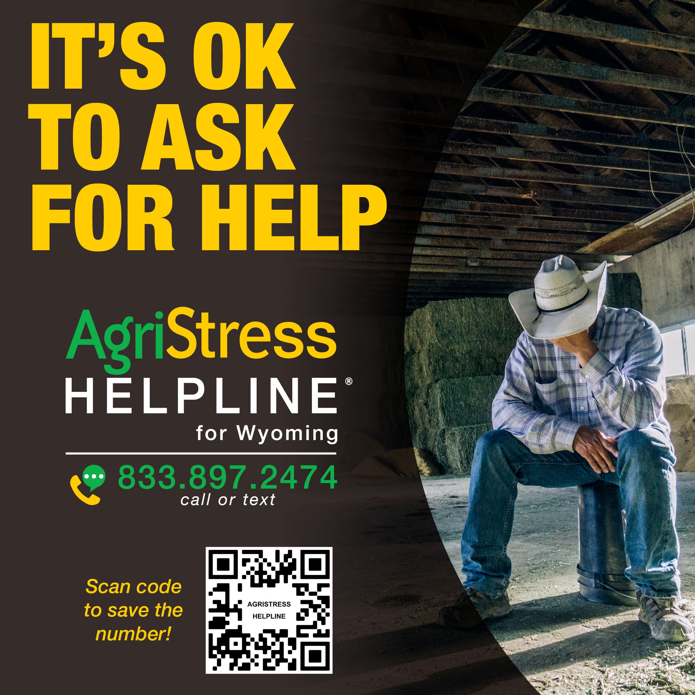 AgriStress Helpline for Wyoming 833.897.2474 call or text