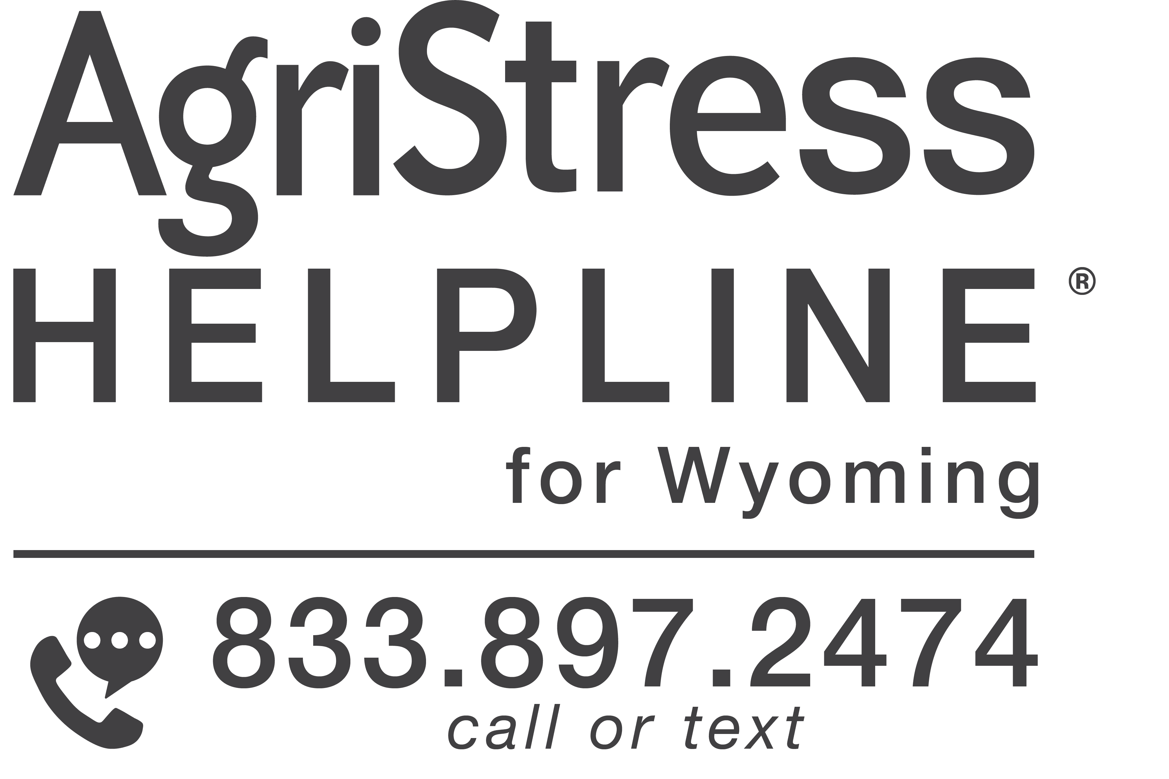 AgriStress Helpline for Wyoming 833.897.2474 call or text